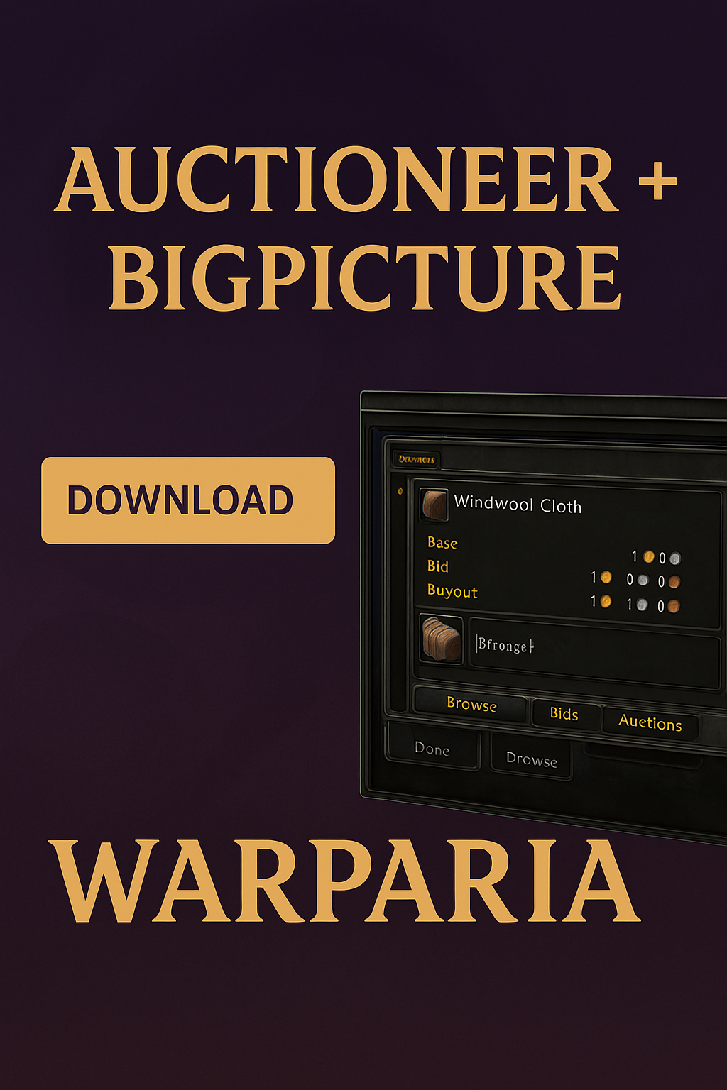 Working Auctioneer + BigPicture (Bronzebeard Edition)