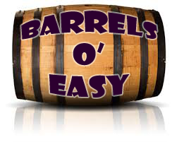 Barrels o’ Easy