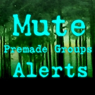 Mute Premade Groups Alerts