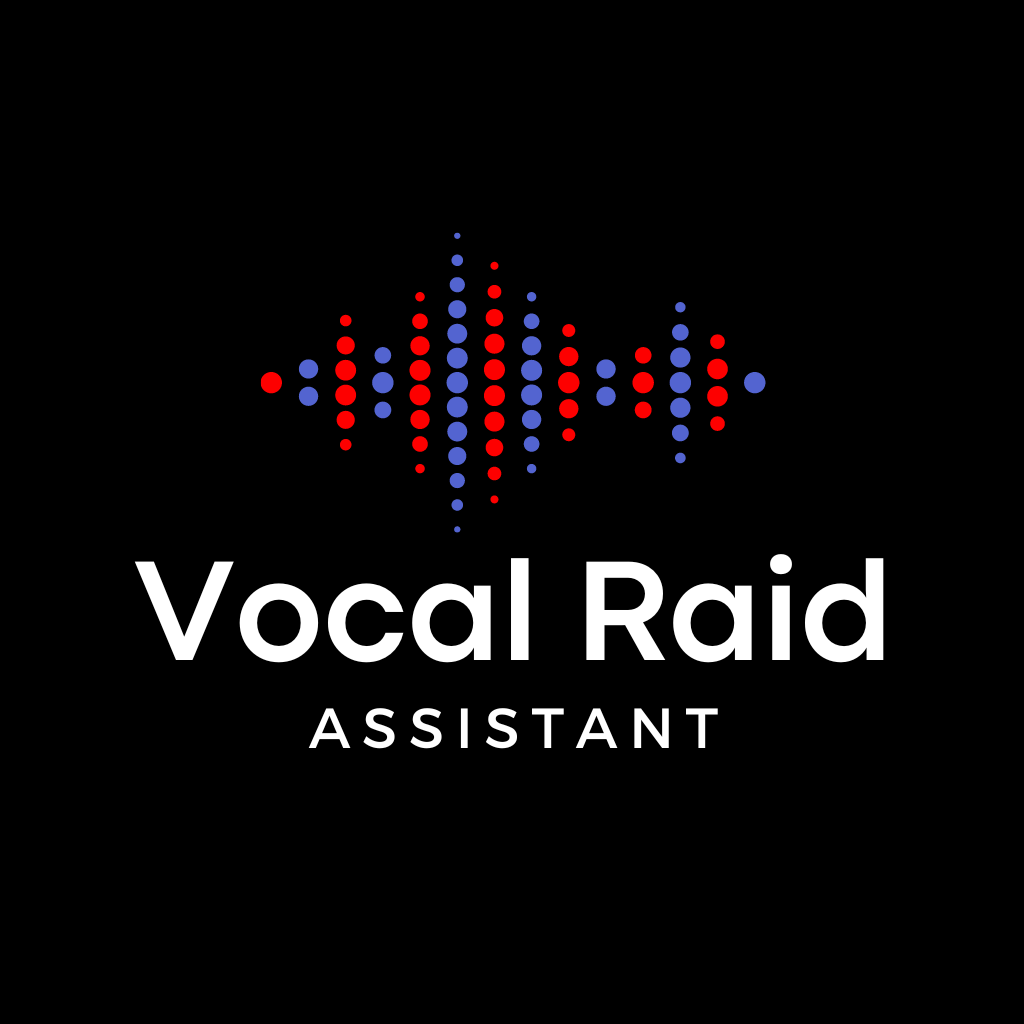 Vocal Raid Assistant