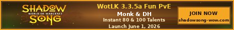 Shadowsong – Ultra Fun (DH & Monk 3.3.5) Banner