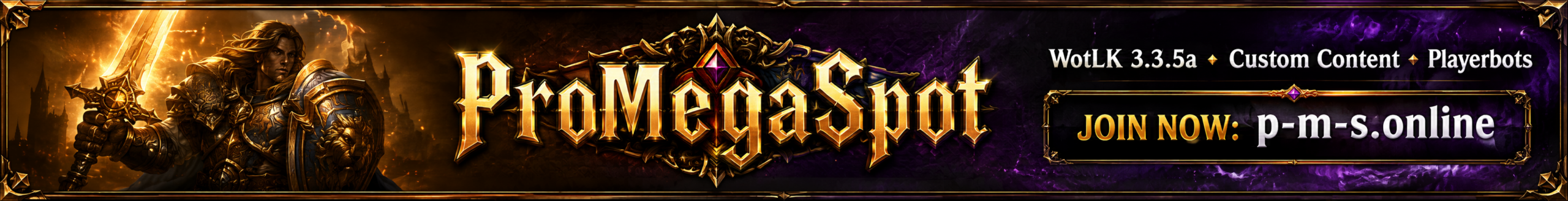 ⚔️ ProMegaSpot — bring the legends of Azeroth back to life! ⚔️ Banner
